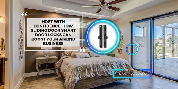 Host with Confidence: How Sliding Door Smart Door Locks Can Boost Your Airbnb Business